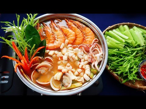 Món Ăn Ngon - LẨU THÁI HẢI SẢN chua cay thơm ngon đơn giản nhất - YouTube
